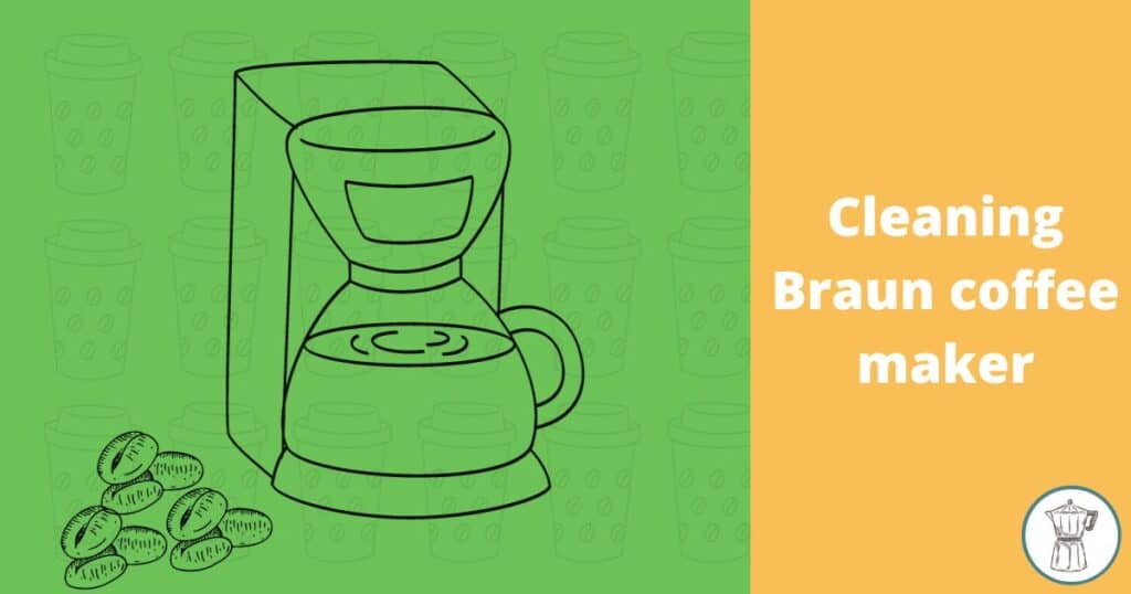 cleaning-braun-coffee-maker