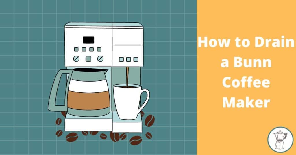 how-to-drain-a-bunn coffee-maker