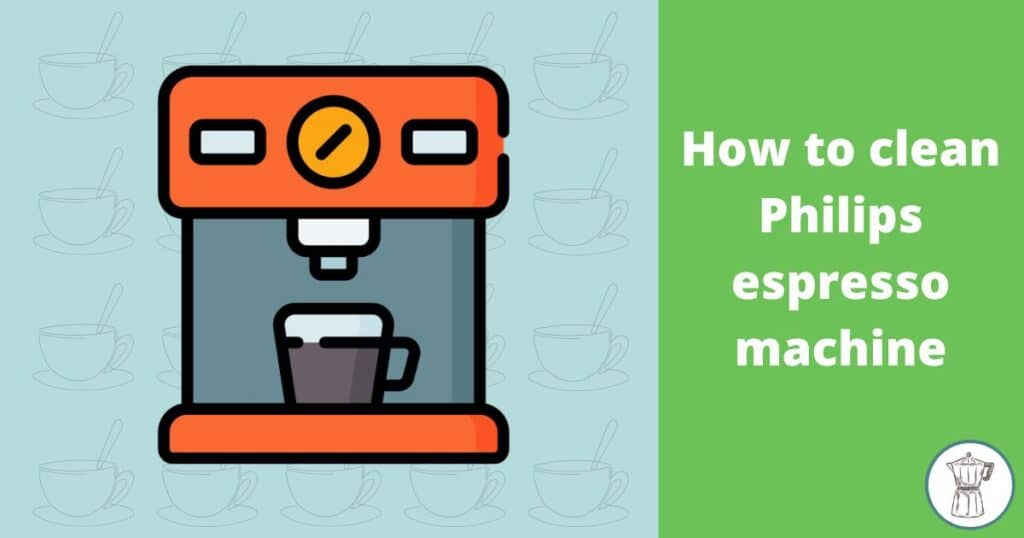 how-to-clean-philips-espresso-machine