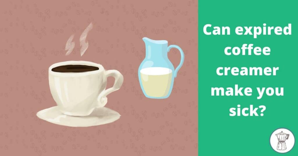 Can Expired Coffee Creamer Make You Sick? 3 Ways to Find Out